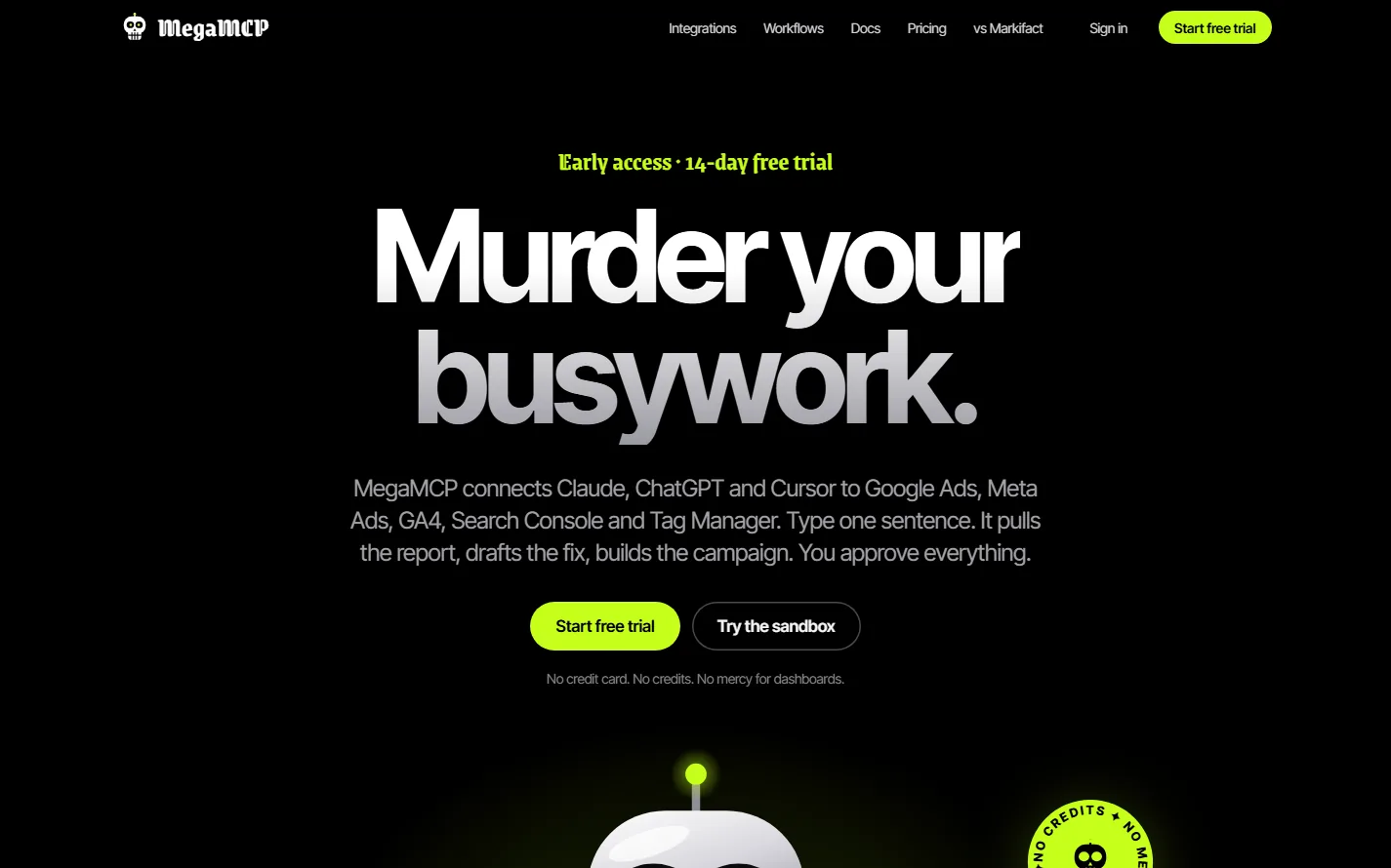 MegaMCP’s homepage leads with “Murder your busywork.” and free-trial and sandbox buttons.
